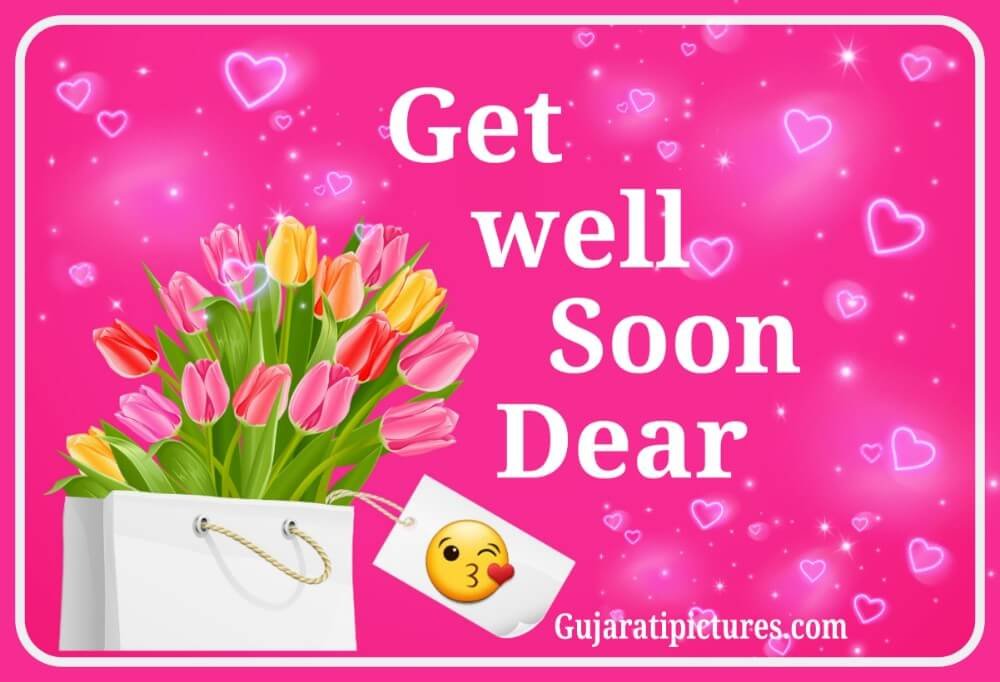 Get Well Soon Dear Wish