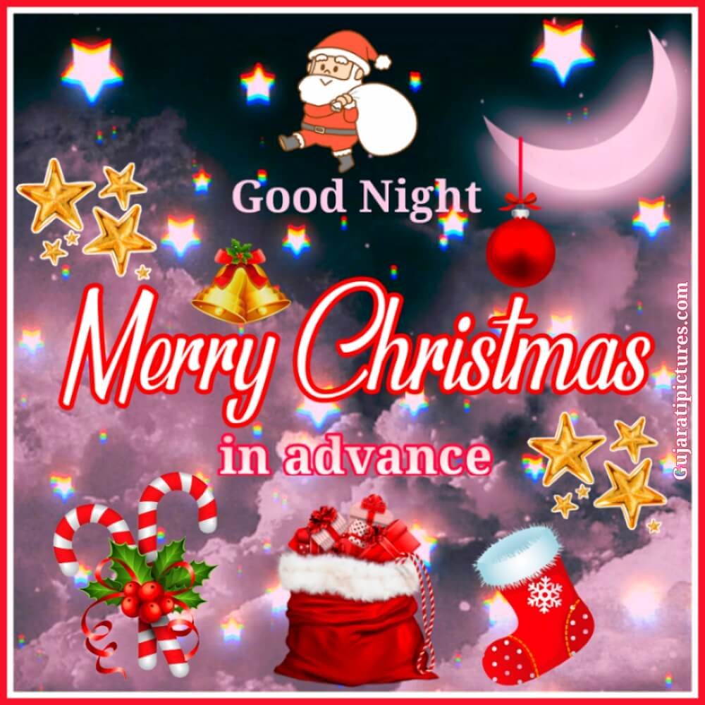 Good Night. Merry Christmas In Advance Photo